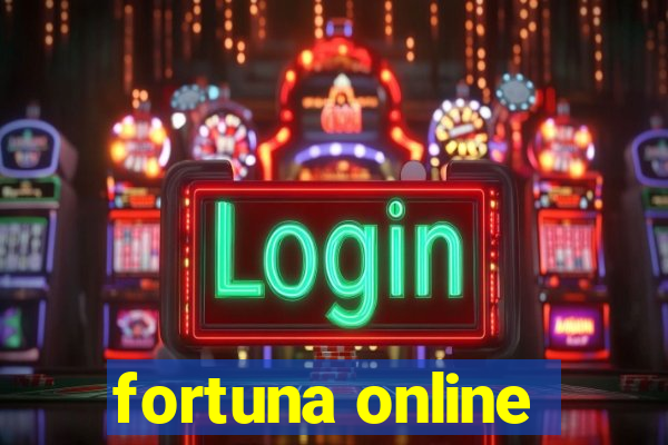 fortuna online