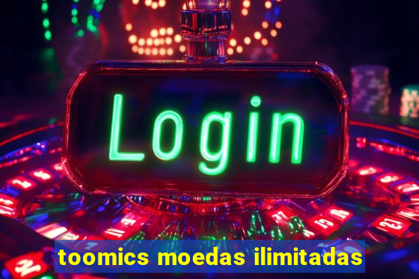 toomics moedas ilimitadas