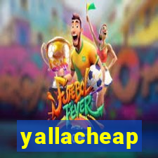 yallacheap