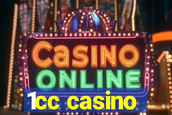 1cc casino