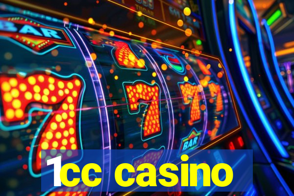 1cc casino