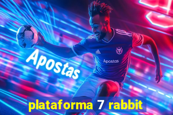 plataforma 7 rabbit