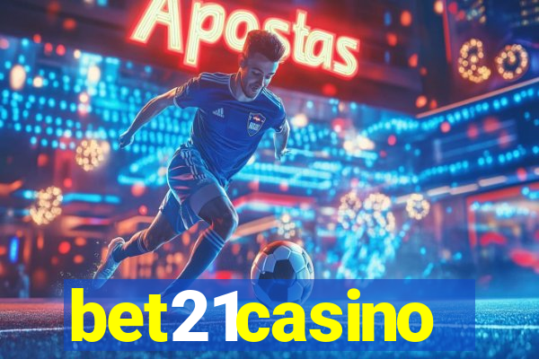 bet21casino