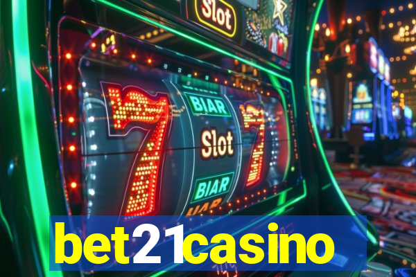 bet21casino