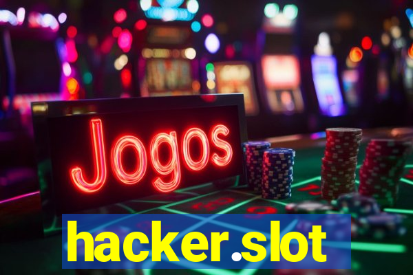 hacker.slot