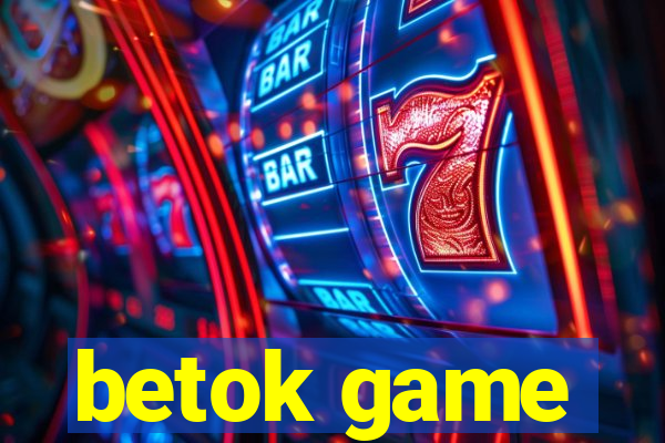 betok game