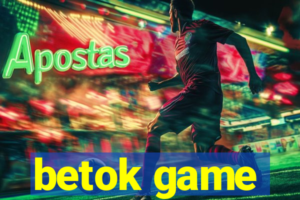 betok game