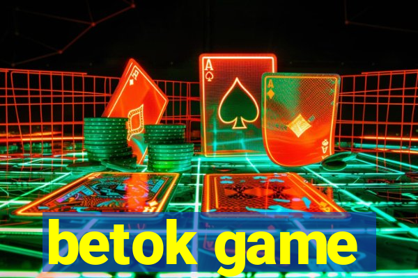 betok game