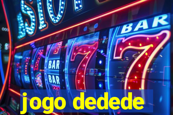 jogo dedede