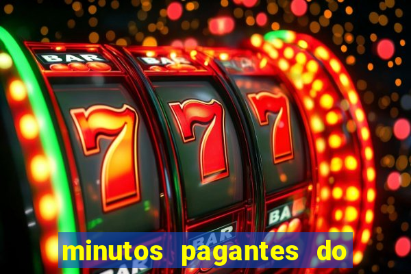 minutos pagantes do fortune tiger hoje