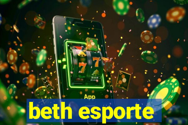 beth esporte