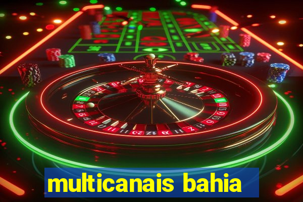 multicanais bahia