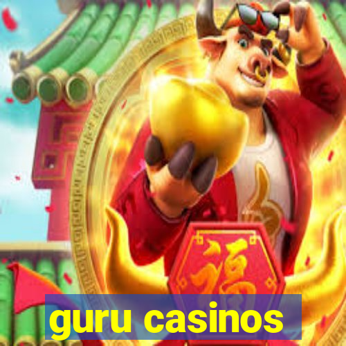 guru casinos