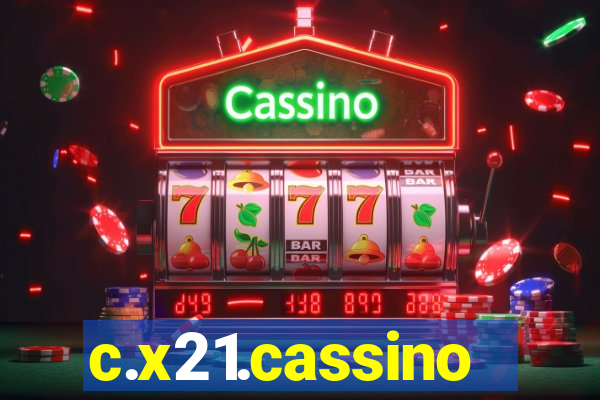 c.x21.cassino