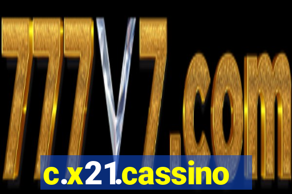 c.x21.cassino