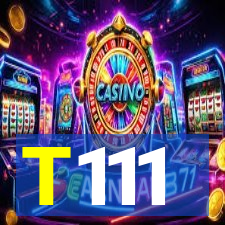 T111