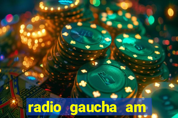 radio gaucha am 600 porto alegre rs