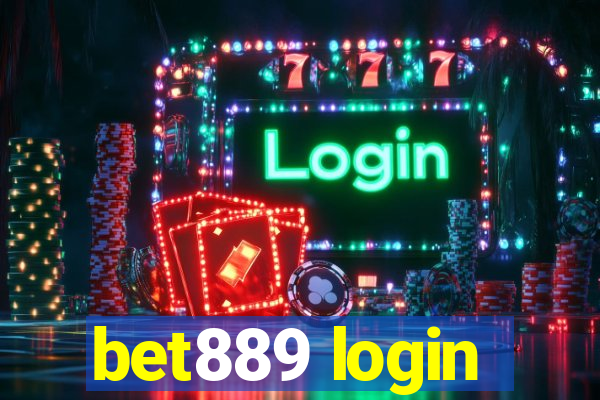 bet889 login