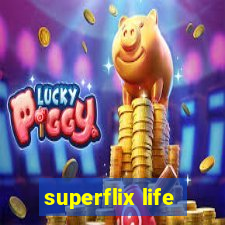 superflix life