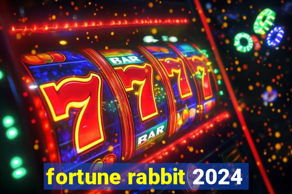 fortune rabbit 2024