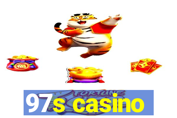 97s casino