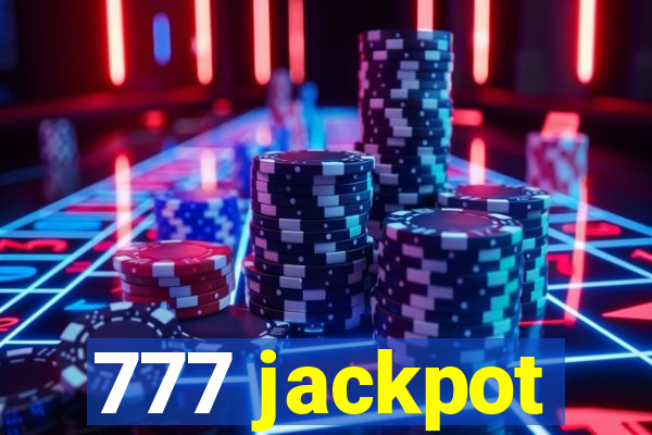 777 jackpot