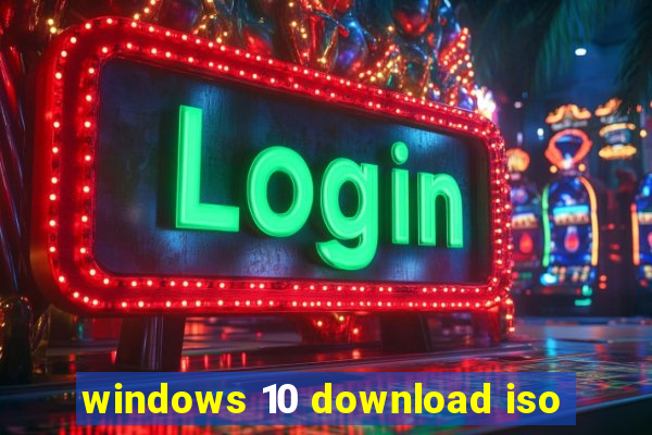 windows 10 download iso