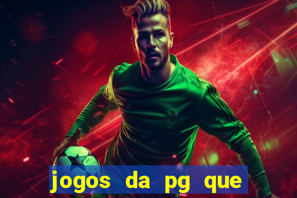 jogos da pg que mais pagam