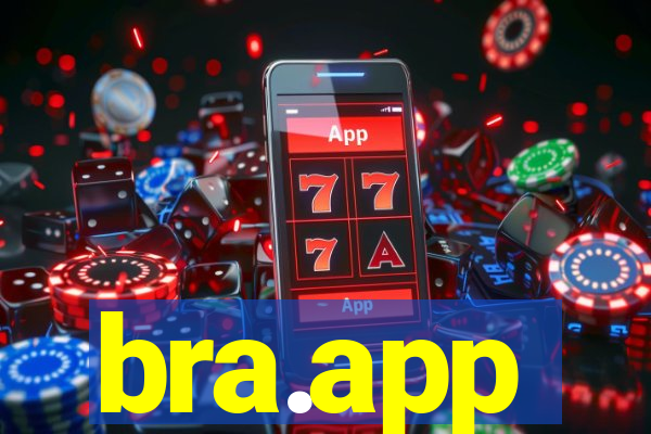 bra.app