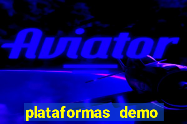 plataformas demo para jogar