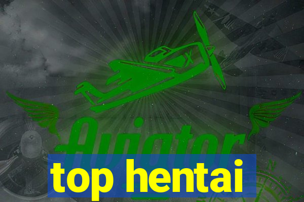 top hentai