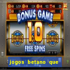 jogos betano que mais pagam