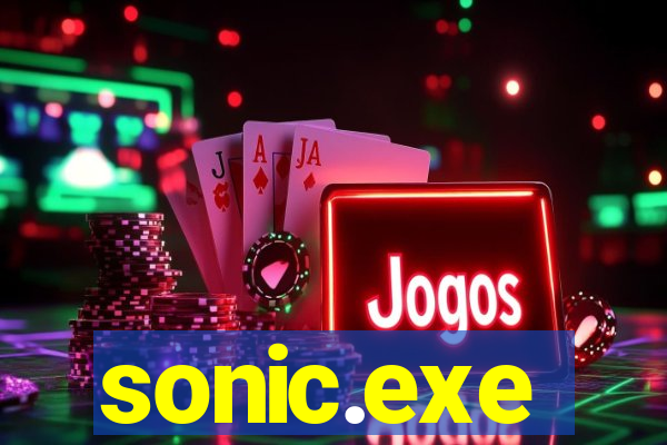 sonic.exe