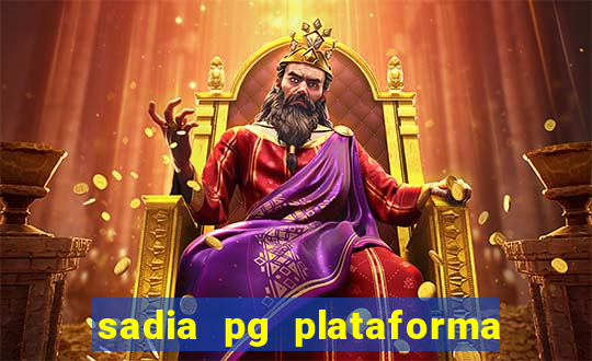 sadia pg plataforma de jogos