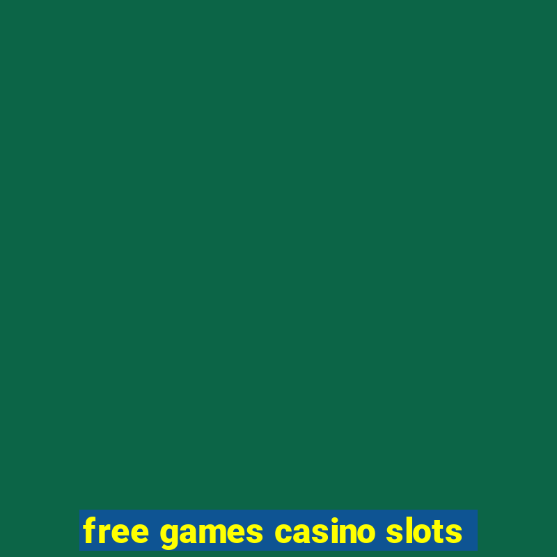 free games casino slots