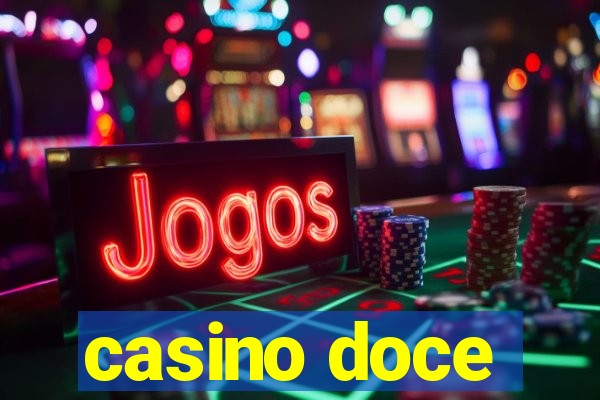 casino doce