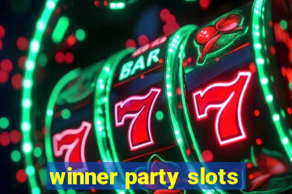 winner party slots