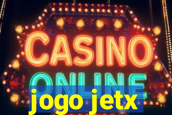 jogo jetx