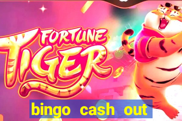 bingo cash out real money