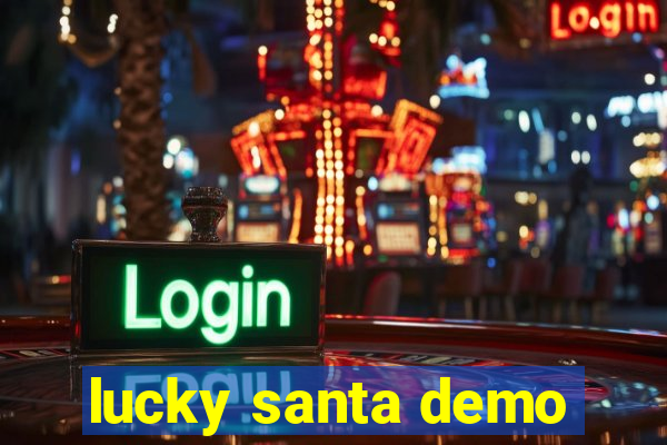 lucky santa demo