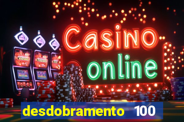 desdobramento 100 dezenas em apenas 6 jogos