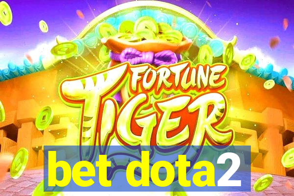 bet dota2