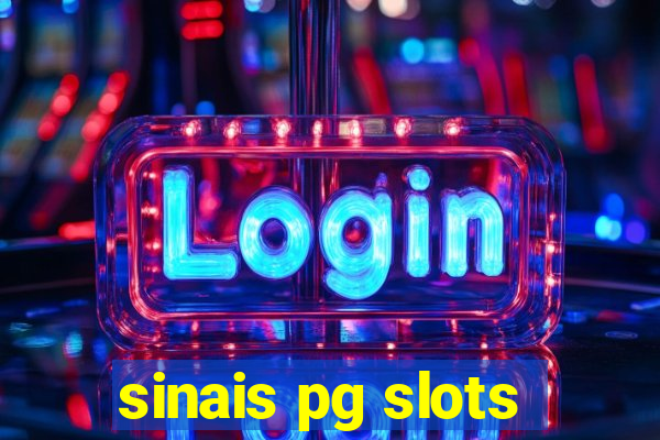 sinais pg slots