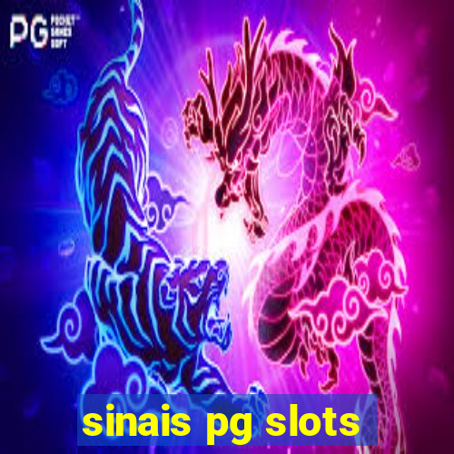 sinais pg slots