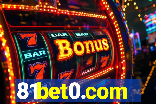 81bet0.com