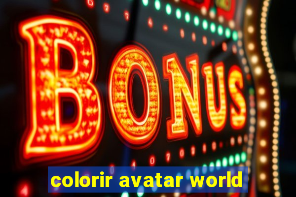 colorir avatar world