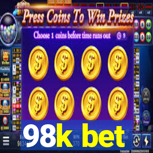 98k bet