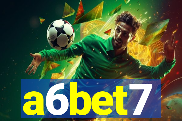 a6bet7