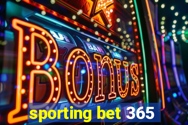 sporting bet 365