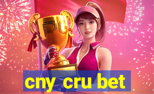 cny cru bet